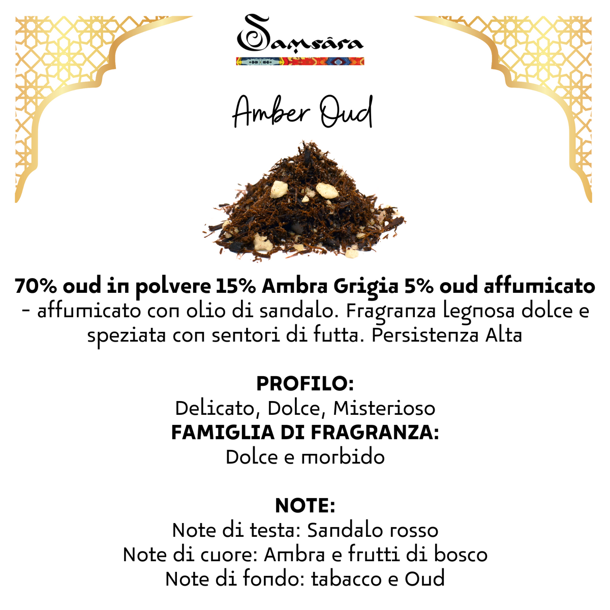 SAMSARA BAKHOOR - Legno di oud arabo | Amber oud | Scopri su Clorophilla Shop
