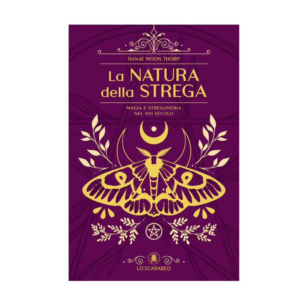 Libro "La natura della Strega" - Magia e stregoneria nel XXI secolo | Scopri su Clorophilla Shop