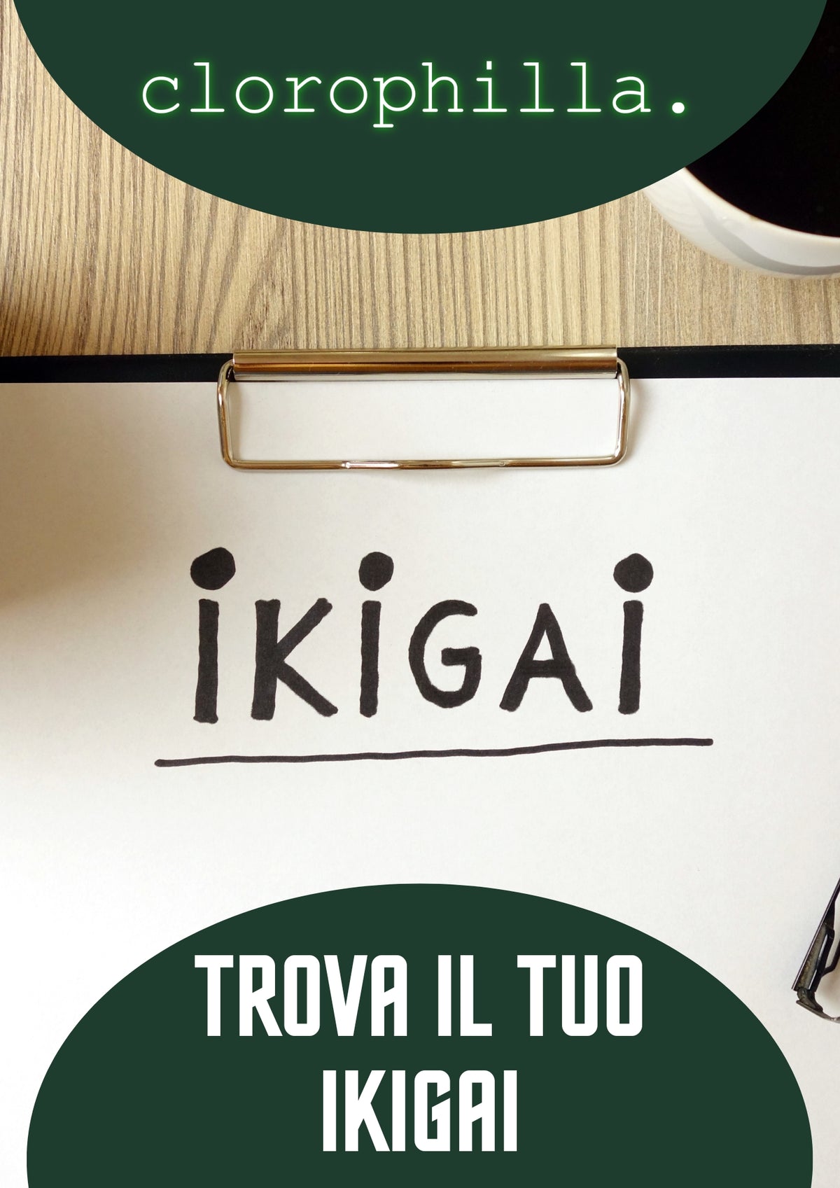 IKIGAI - Guida pratica per trovare il tuo scopo nella vita (Digitale) | Scopri su Clorophilla Shop