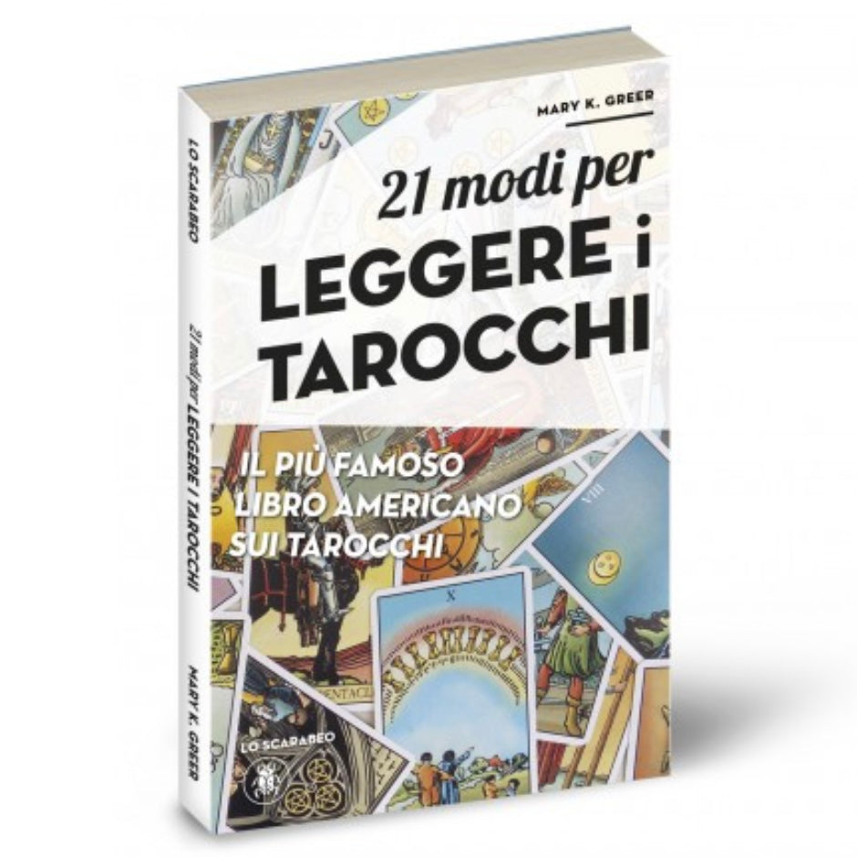 Lo Scarabeo "21 Modi per leggere i Tarocchi" - Il più famoso libro americano sui tarocchi edizione in italiano | Scopri su Clorophilla Shop