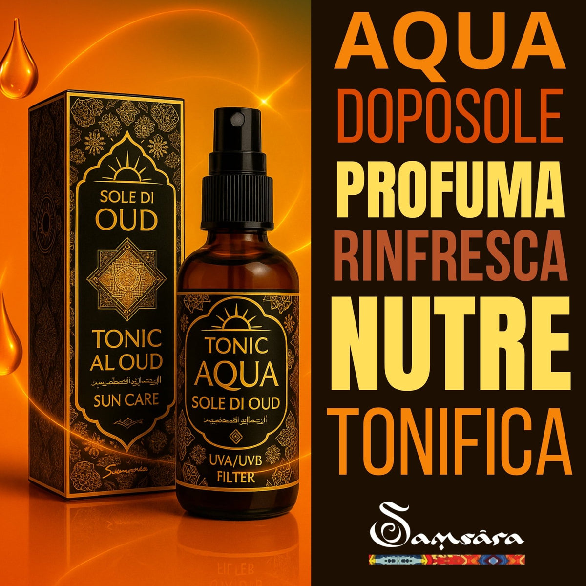 SAMSARA Sole di Oud - AQUA TONIC profuma, nutre e rinfresca | profumo arabo - 100ml - Clorophilla Shop